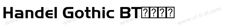 Handel Gothic BT字体转换 Handel Gothic BT字体转换